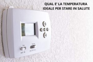 Temperatura ideale per stare in salute